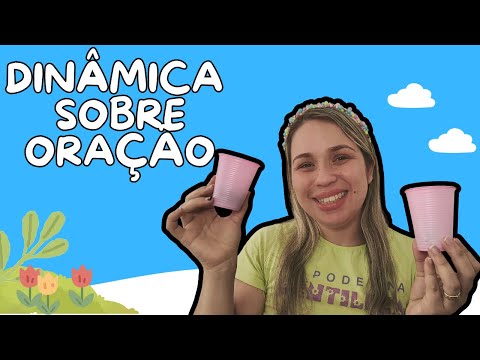 DINÂMICA SOBRE ORAÇÃO