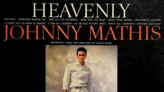Johnny Mathis - Heavenly