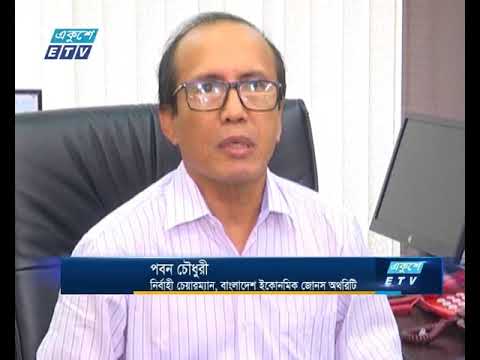 অর্থনৈতিক অঞ্চল ঘিরে বিনিয়োগের নতুন আশা জেগেছে