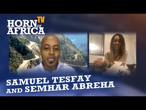 HoA TV - "In conversation" with Samuel Tesfay and Semhar Abreha, Oct 9 2020