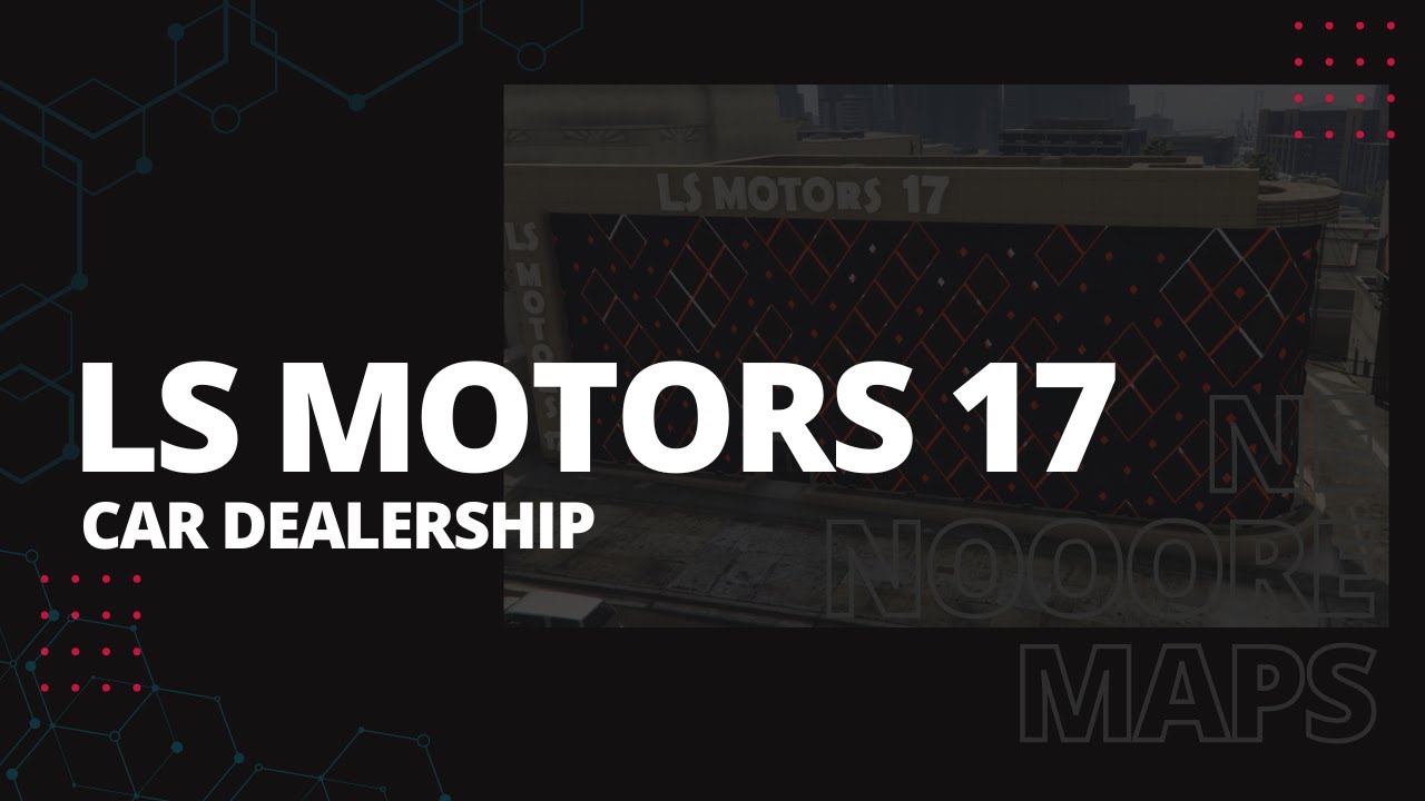 [PAID] LS MOTORS 17 MLO | FIVEM | by NE NOORE thumbnail 4