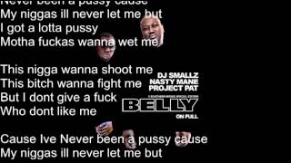 Never Been A Pussy (Lyrics)- Project Pat Ft. Nasty Mane