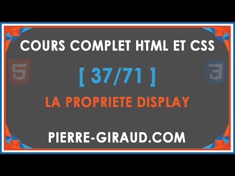 COURS COMPLET HTML ET CSS 37 71 La propriété CSS display