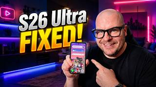 Galaxy S26 Ultra One UI 9 Fixed It's Biggest Problem!