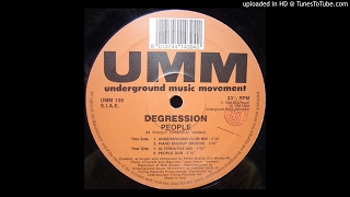 Degression - People (Underground mix)