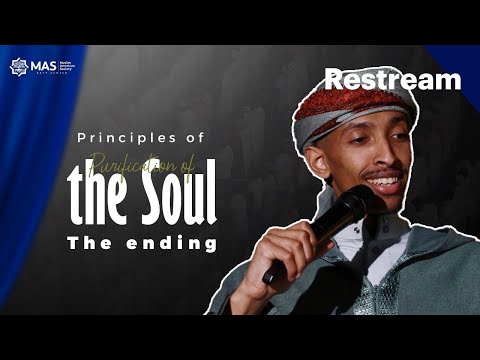 Purification  of the soul | The Ending | Ust.Zakaria Ali