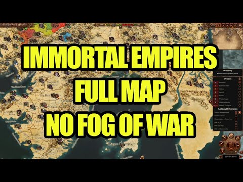 Immortal Empires Map NO FOG OF WAR - Total War Warhammer 3