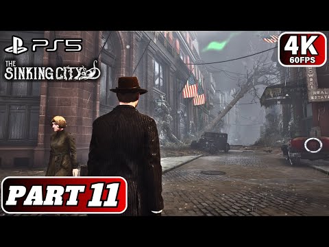The SINKING CITY Walkthrough Gameplay Part 11 | INTO THE DEPTHS Case - (4K PS5) - No Commentary