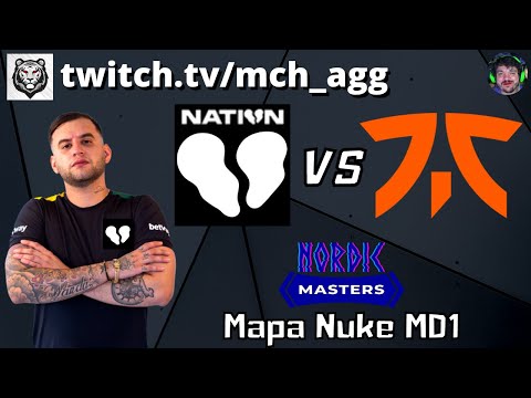 00Nation (O PLANO) vs Fnatic - Nuke MD1 - NORDIC MASTERS FALL 2021 - Transmissão mch