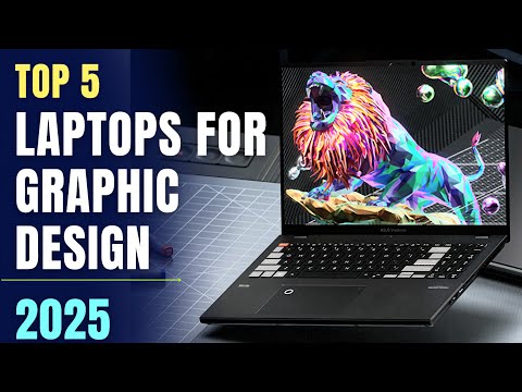 Top 5 Laptops for Graphics Design in 2025