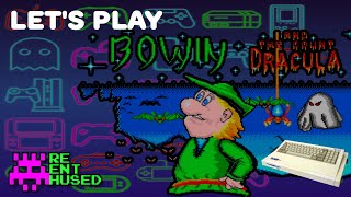 Let's Play: Bowen and the Count Dracula