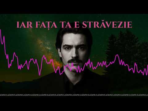 Iar fața ta e străvezie - NuLaDa (poezie de Mihai Eminescu transformată în melodie modernă)