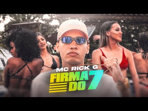 MC RICK G - Firma do 7 ( Video Clipe Oficial ) Dj David LP