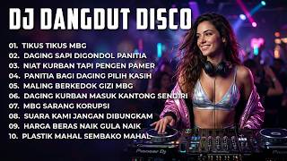 Download lagu DJ VIRAL - TIKUS TILKUS MBG, DAGING SAPI DIGONDOL PANITIA - DANGDUT DISCO mp3 Download lagu DJ VIRAL - TIKUS TILKUS MBG, DAGING SAPI DIGONDOL PANITIA - DANGDUT DISCO mp3