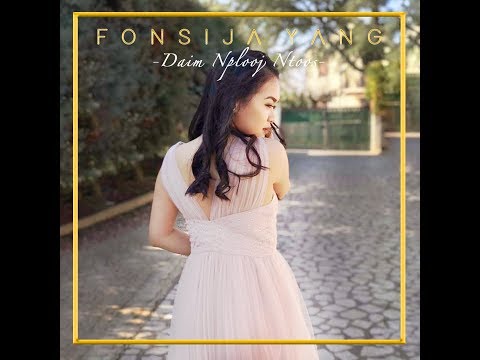 FONSIJA YANG - Daim Nplooj Ntoos - SUDDENRUSH (REENDITION) w/ lyrics
