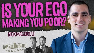 Is Your Ego Making You Poor? Nick Maggiulli Reveals the Wealth Ladder Roadmap | Jake & Gino Podcast