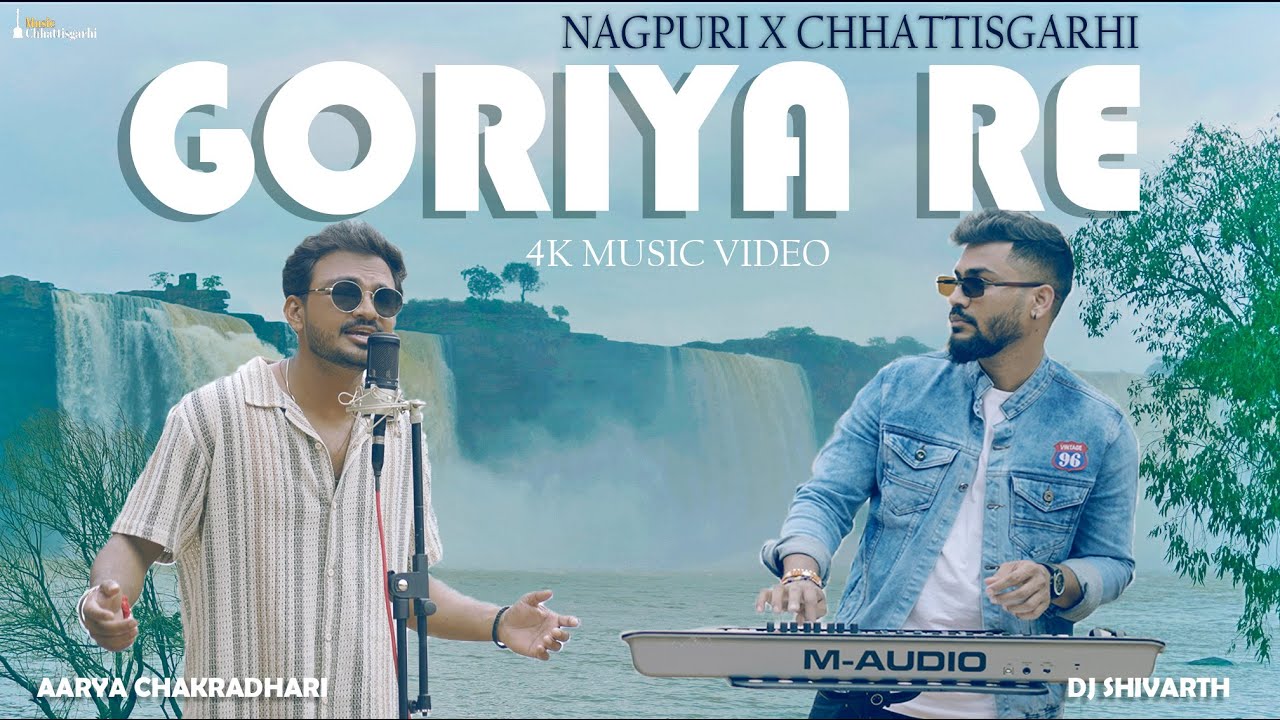 Goriya Re | Nagpuri X Chhattisgarhi | Aarya Chakradhari | DJ Shivarth