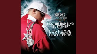 Intro (Roc La Familia &amp; Hector Bambino &quot;El Father&quot; Present Los Rompe Discotekas/ LP1)