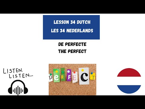 Perfectum in Dutch | The regular Dutch Verbs in the Perfect | De Perfecte | Perfect in Dutch