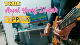 Download lagu TERE - Awal Yang Indah Cover by DRtriplex mp3