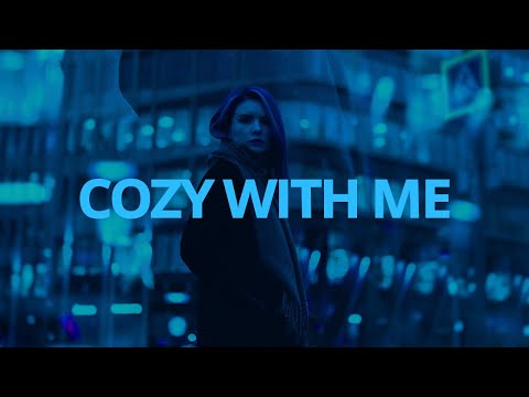 kenzie, Ant Saunders - Cozy With Me // Lyrics