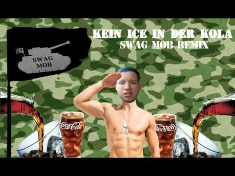MC Smook ft. Fruity Luke, ¥on Ice, R-Moon & Marco Yolo -  Kein Ice in der Kola (SWAG MOB Remix)
