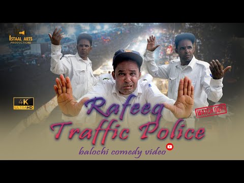 Rafeeq TraffIc Police | Balochi Funny Video | Episode 501 | 2024 #comedy