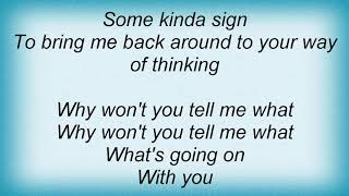 Josh Rouse - Why Won&#39;t You Tell Me What Lyrics