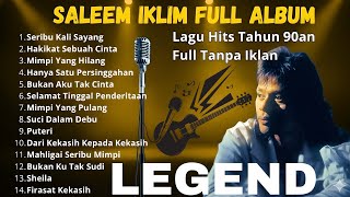 Download lagu Saleem Iklim Full Album 🎧 | Lagu Hits Slow Rock Malaysia Tahun 90an (Full Tanpa Iklan). mp3 Download lagu Saleem Iklim Full Album 🎧 | Lagu Hits Slow Rock Malaysia Tahun 90an (Full Tanpa Iklan). mp3