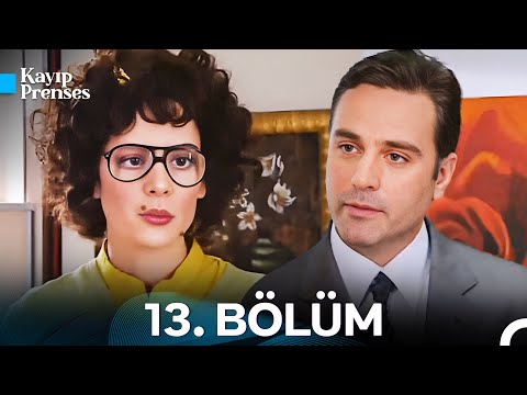Kayıp Prenses 13. Bölüm - İyileştirilmiş Görüntü