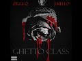 J Mello X Ziggi Q Toxic