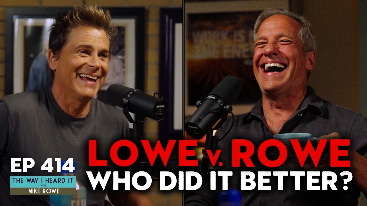 Rob Lowe Reveals The Last Voice He Wants To Hear Before He Dies | The Way I Heard It with Mike Rowe
