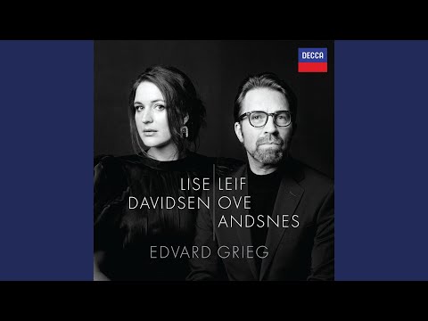 Grieg: 6 Songs, Op. 48: No. 3, Lauf der Welt