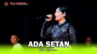 Download lagu ADA SETAN - ICHA KISWARA - OM SAVANA SAKJOSE - ( PEMUDA PATROLI BERSATU ) mp3 Download lagu ADA SETAN - ICHA KISWARA - OM SAVANA SAKJOSE - ( PEMUDA PATROLI BERSATU ) mp3