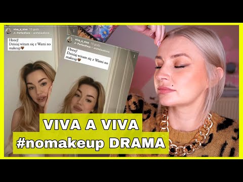 🔴 VIVA A VIVA DRAMA  #nomakeup / Karolina Wójcik reklama 'bez makijażu' z filtrem na Instagramie