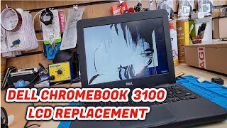 Dell Chromebook 3100 LCD Screen Replacement