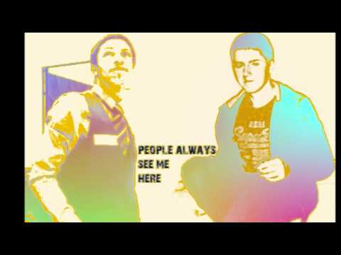 People always see me here - People always se me here (first recording ever!)