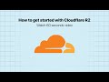 How to get started with Cloudflare R2 Object Storage