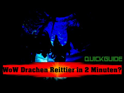 WoW - Drachen Reittier in 2 Minuten ? - Vortexgipfel Zügel des Drachen des Nordwinds Guide