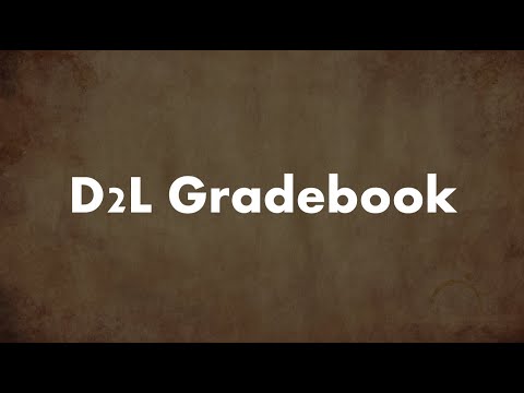Setting Up Your D2l Gradebook