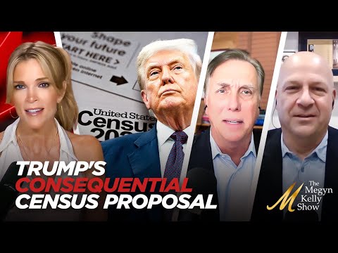 Trump's Proposal to Stop Counting Illegals in Census Could Have MASSIVE Ramifications, w/ RCP hosts