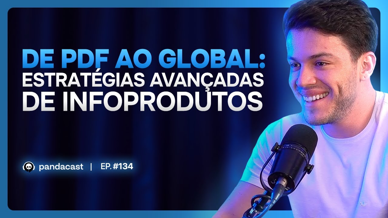 Os Segredos Por Trás de quem vende 1 MILHÃO em INFOPRODUTOS | Pandacast #Ep134 - Hytallo Soares