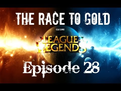 LoL The Race to Gold - Episode 28 - A classic