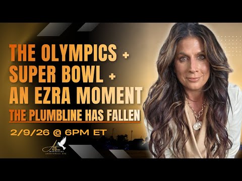 The Olympics + Super Bowl + An Ezra Moment - The Plumbline Has Fallen
