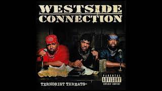 Westside Connection - Bangin&#39; At The Party (Official Instrumental)