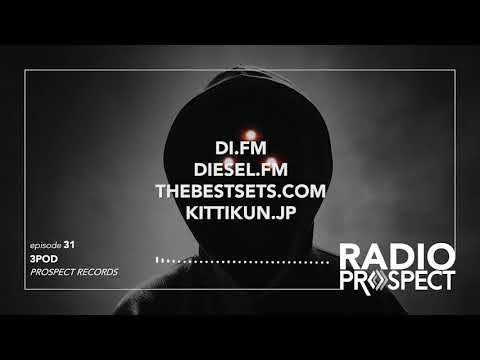 RadioProspect 031 - 3Pod [Prospect ]