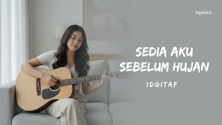 Download lagu Sedia Aku Sebelum Hujan - Idgitaf (Acoustic Cover) | Venara Studio mp3 Download lagu Sedia Aku Sebelum Hujan - Idgitaf (Acoustic Cover) | Venara Studio mp3
