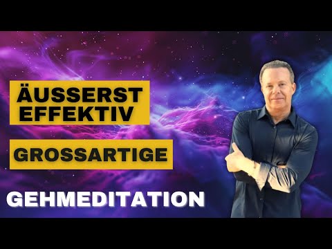 Äußerst effektive Gehmeditation | nach Joe Dispenza