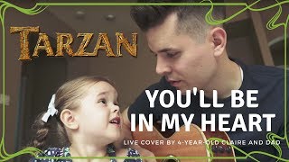 Video thumbnail of "YOU'LL BE IN MY HEART FROM DISNEY'S TARZAN - LIVE COVER BY 4-YEAR-OLD CLAIRE RYANN AND DAD"