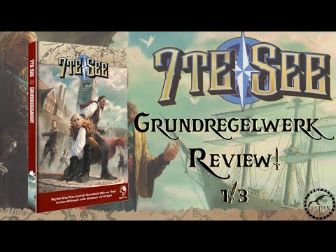 7te See Grundregelwerk #1: Der einstieg zum Action Mantel-und-Degen Rollenspiel mit viel Flair